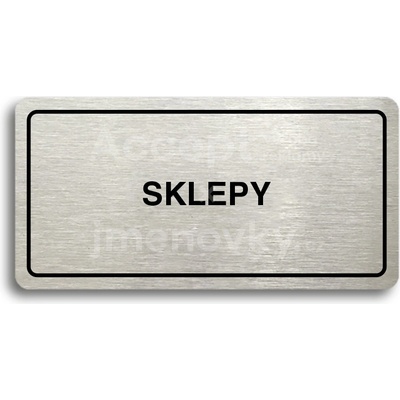 ACCEPT Piktogram SKLEPY - stříbrná tabulka - černý tisk