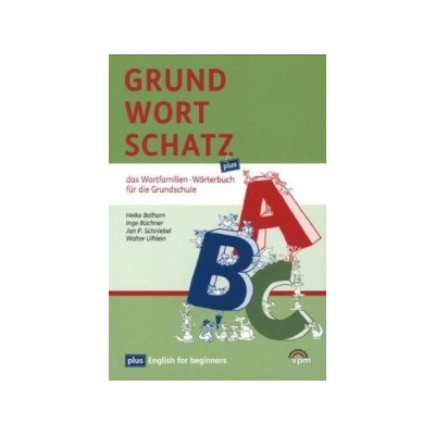 Grundwortschatz plus, 1.-6. Schuljahr