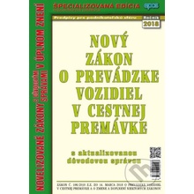 Nový Zákon o prevádzke vozidiel v cestnej premávke