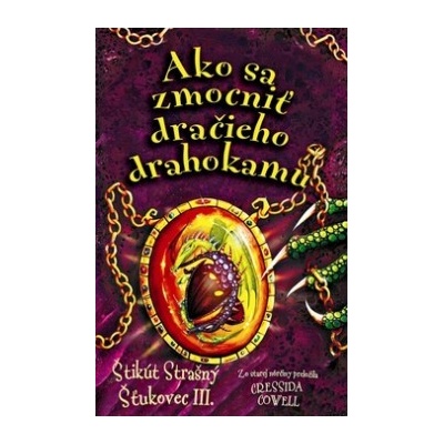 Ako sa zmocniť dračieho drahokamu - Cressida Cowell