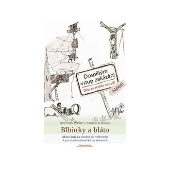 Blbinky a bláto