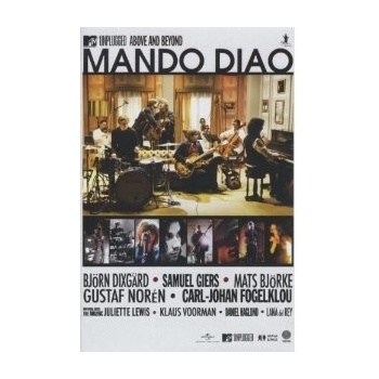 MANDO DIAO - MTV UNPLUGGED-ABOVE AND...