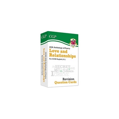 GCSE English: AQA Love & Relationships Poetry Anthology - Revision Question Cards - (CGP Books)(Pevná vazba) – Hledejceny.cz