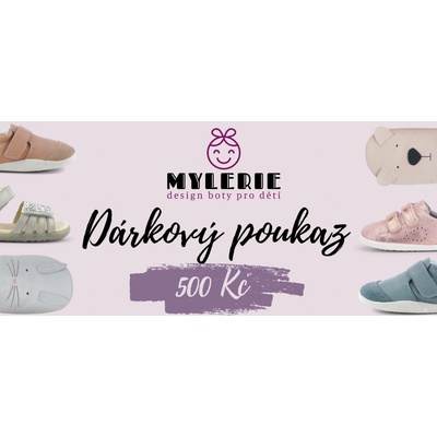 Mylerie Dárkový poukaz Hodnota: 500