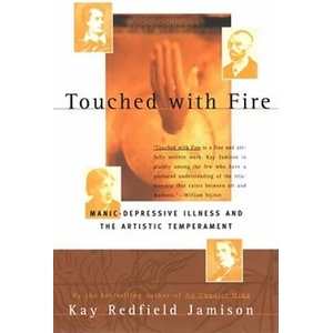 Touched With Fire | Kay Redfield Jamison (ISBN: 9780684831831)
