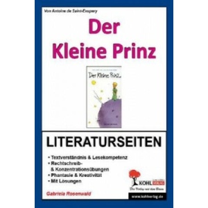 Antoine de Saint-Exupéry "Der Kleine Prinz", Literaturseiten | Gabriela Rosenwald (2014)