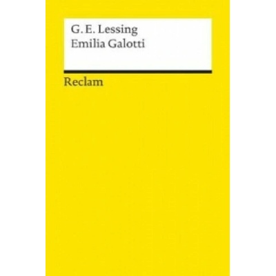 Emilia Galotti Gotthold Ephraim Lessing