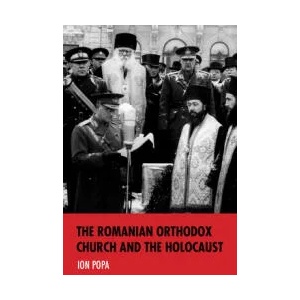 Romanian Orthodox Church and the Holocaust | Ion Popa (ISBN: 9780253029560)