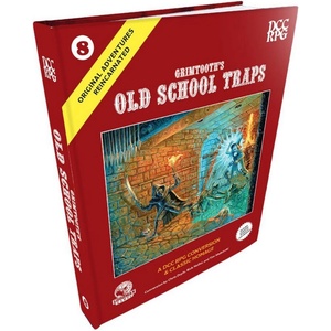 Goodman Games Допълнение за ролева игра Dungeon Crawl Classics RPG: Original Adventures Reincarnated #8: Grimtooth's Old School Traps (GMG-4725)