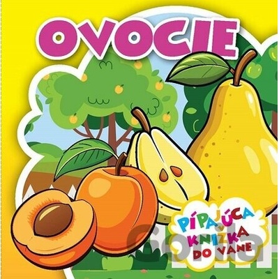 Ovocie - Zábavné kúpanie - Foni book