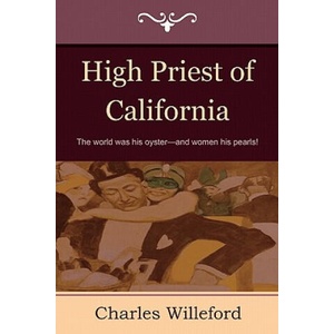 High Priest of California | Charles Willeford (ISBN: 9781604444810)