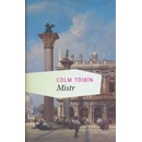 Mistr - Colm Tóibín