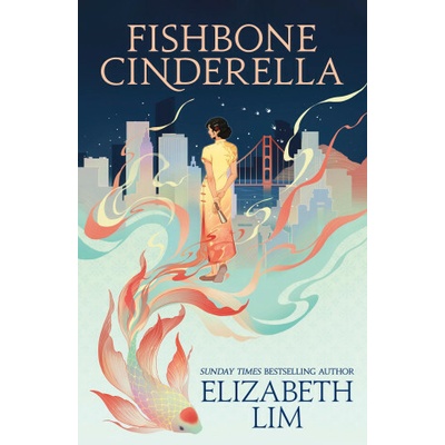 Fishbone Cinderella - Elizabeth Lim