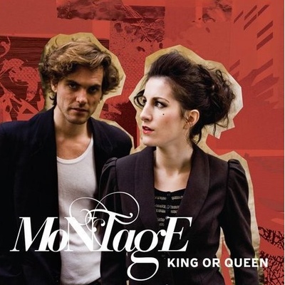 MONTAGE: KING OR QUEEN CD