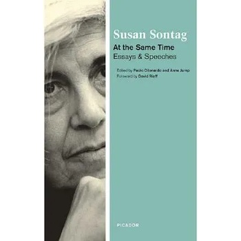 Image 1 of At the Same Time | Susan Sontag