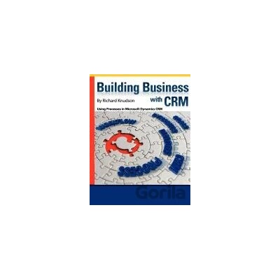 Building business with CRM - Richard Knudson
