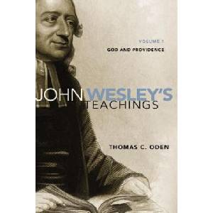 John Wesley's Teachings, Volume 1 | Thomas C. Oden (ISBN: 9780310328155)