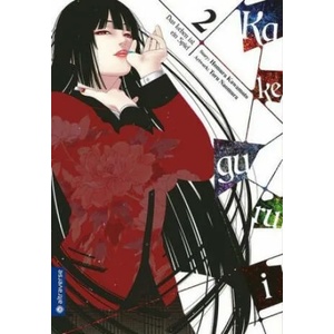 Kakegurui - Das Leben ist ein Spiel 02 | Homura Kawamoto, Toru Naomura (ISBN: 9783963580376)