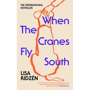 When the Cranes Fly South | Lisa Ridzen (ISBN: 9781529942200)