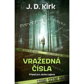 Vražedná čísla - J.D. Kirk