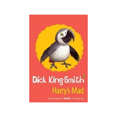 Harry´s Mad - D. King-Smith