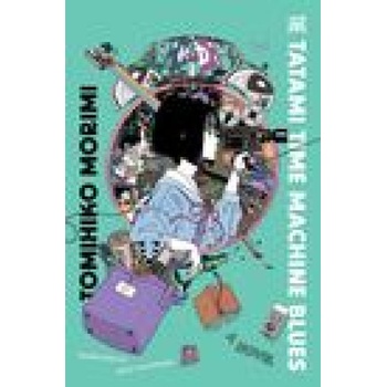 Tatami Time Machine Blues