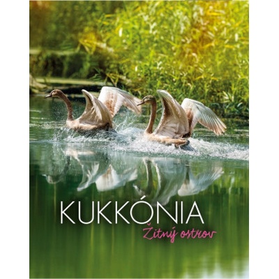 Kukkónia - Žitný ostrov - Katalin L. Horváth
