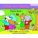 Hippo and Friends 1 Pupil\'s Book Claire Selby Paula Metcalf Lesley McKnight