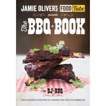 Jamie's Food Tube: The BBQ Book - Jamie Oliver