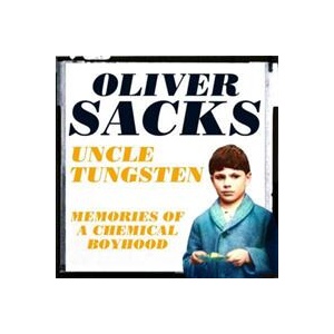 Uncle Tungsten | Oliver Sacks (ISBN: 9781529087444)
