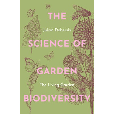 Science of Garden Biodiversity | Dr. Julian Doberski