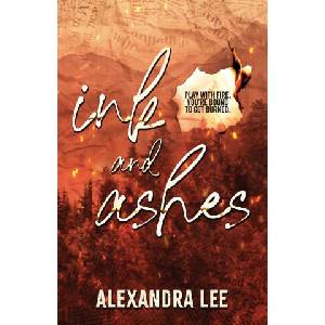 Ink and Ashes | Alexandra Lee (ISBN: 9781068988868)