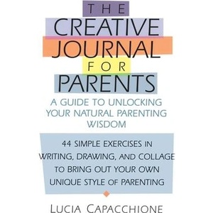 Creative Journal for Parents | Lucia Capacchione (ISBN: 9781570623998)