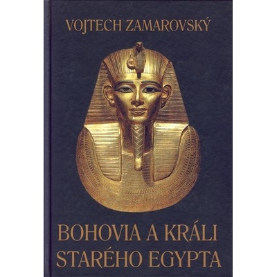 Bohovia a králi starého Egypta