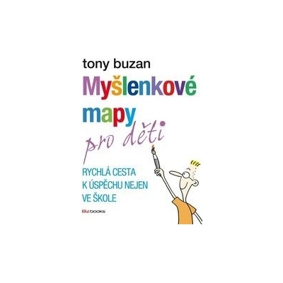 Myšlenkové mapy pro děti Tony Buzan