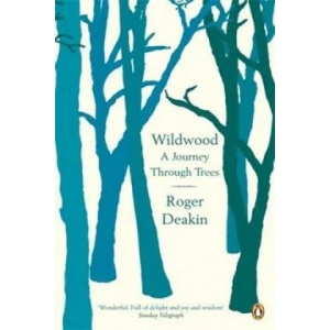 Wildwood | Roger Deakin (2008)