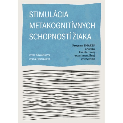 Stimulácia metakognitívnych schopností žiaka