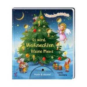 Mein Puste-Licht-Buch: Es wird Weihnachten, kleine Maus | Carola Sieverding (ISBN: 9783480236534)
