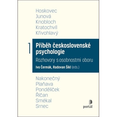 Příběh československé psychologie I. - Ivo Čermák