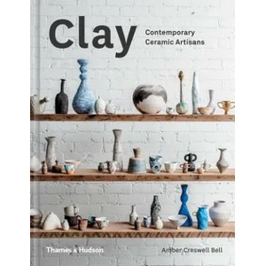 Clay | Amber Creswell Bell (2017)