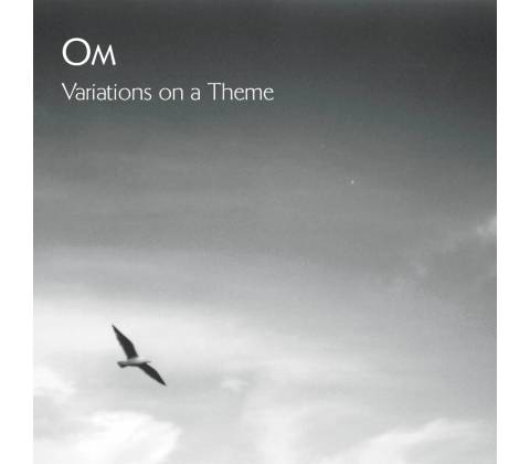 Om - Variations On A Theme CD
