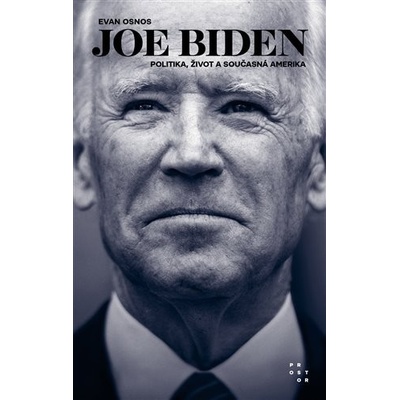 Joe Biden - Evan Osnos