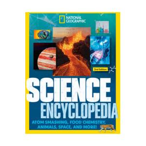 National Geographic Kids Science Encyclopedia, 2nd Edition (ISBN: 9798217224845)