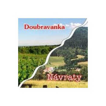 Doubravanka - Návraty CD