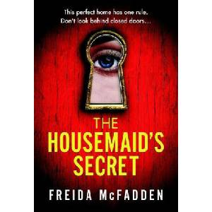 The Housemaid's Secret | MCFADDEN FREIDA (ISBN: 9780349132617)