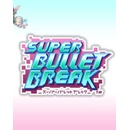 Super Bullet Break