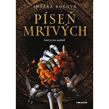 Píseň mrtvých - Anežka Kočová