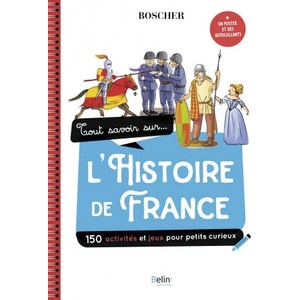 TOUT SAVOIR SUR L'HISTOIRE DE FRANCE | Rodriguez, Hubac, Hubac (ISBN: 9791035820466)