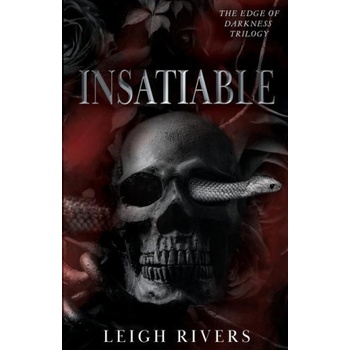 Insatiable The Edge of Darkness: Book 1