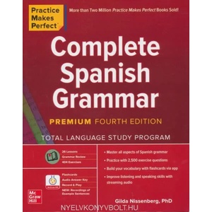 Practice Makes Perfect: Complete Spanish Grammar, Premium Fourth Edition (ISBN: 9781260463156)